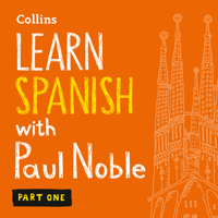 Paul Noble - Learn Spanish with Paul Noble for Beginners – Part 1 artwork