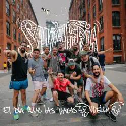 El Día Que las Vacas Vuelen - Single - Santaferia El Día Que las Vacas Vuelen - Single - Santaferia