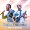 Dedos Cruzados - Single