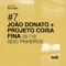 Coisa No. 5 (Nanã) - João Donato & Projeto Coisa Fina lyrics