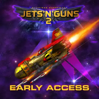 Jets 'N' Guns 2 Early Access (Original Game Soundtrack) - Machinae Supremacy