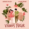 Vamos Fugir - Single