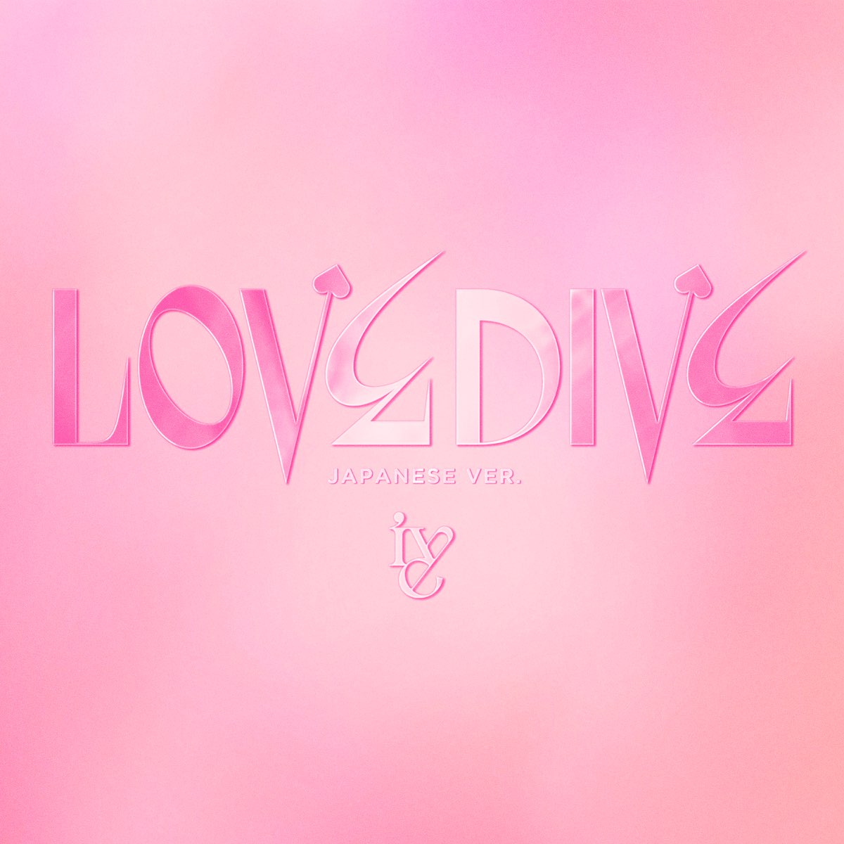 ‎apple Music 上ive的专辑《love Dive Japanese Ver Single》