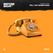 Tell You Something artwork