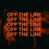 Off the Line - Single