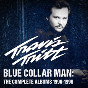 Travis Tritt - Blue Collar Man - Line Dance Music