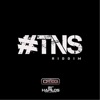 #tns Riddim