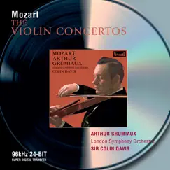 Arthur Grumiaux - Mozart: The Violin Concertos by Arthur Grumiaux, London Symphony Orchestra & Sir Colin Davis album reviews, ratings, credits