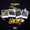 Out the Ghetto (feat. Two14) - Mac God Dbo lyrics