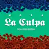 La Culpa - Single album lyrics, reviews, download