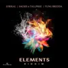Elements Riddim - EP album lyrics, reviews, download