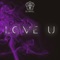 Love U - DJ Kayel lyrics
