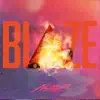 Stream & download Blaze - EP