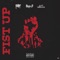 Fist Up (feat. Styles P & Got Mason) - Single