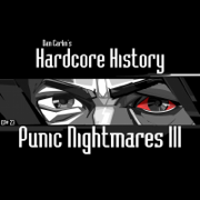 Episode 23 - Punic Nightmares III (feat. Dan Carlin) - Dan Carlin's Hardcore History