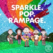 Sparkle. Pop. Rampage. artwork