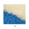 Später - Single