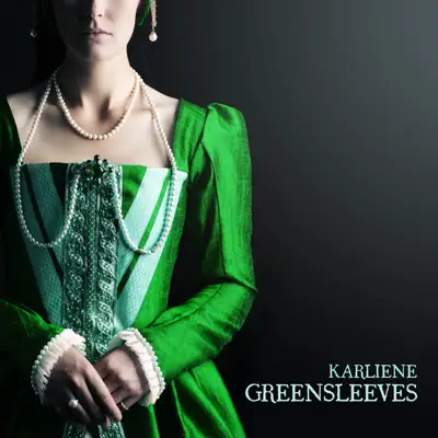 Greensleeves - Single - Karliene