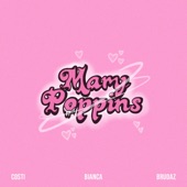 Mary Poppins (feat. Brudaz & Costi) artwork