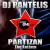 DJ Pantelis - Partizan (The Anthem)