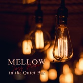 Mellow Jazz Piano in the Quiet Bar artwork