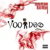 Voodoo (feat. El Dudy & Los Audio Kimikos) [Mambo Remix] - Single album lyrics, reviews, download