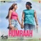 Humraah (From "Malang - Unleash the Madness") cover