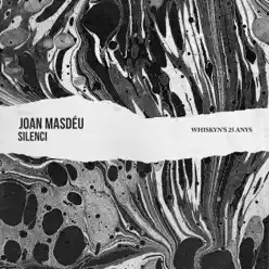 Silenci (feat. The New Raemon) - Single - Joan Masdéu Silenci (feat. The New Raemon) - Single - Joan Masdéu