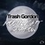 Trash Gordon-Moonlight Shadow (Radio Edit)