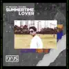Summertime Lover (feat. Michael Shynes) - Single album lyrics, reviews, download