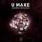 U Make (feat. Diverge) - Subshock & Evangelos lyrics