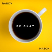 Be Okay (feat. Homeboy Sandman) artwork