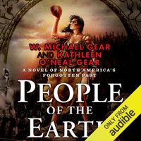 W. Michael Gear & Kathleen O'Neal Gear - People of the Earth (Unabridged) artwork