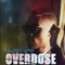 Overdose - Lloyd Soul lyrics