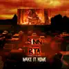 Make It Home (feat. Rita) [Radio Version] - Single album lyrics, reviews, download