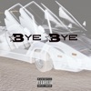 Bye Bye - Single