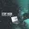 Stay High (feat. Makeda Iroquois) - Autumn Rainwater lyrics