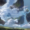 Best for You (feat. Selah Ford) - Single