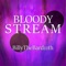 Bloody Stream (From 