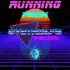Running from Synthwave Police - Single album lyrics, reviews, download
