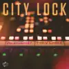 Stream & download City Lock (feat. Tory Lanez) - Single