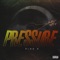 Pressure - Pine 6 lyrics