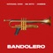 Bandolera - Big Soto, Jambene & Natanel Cano lyrics