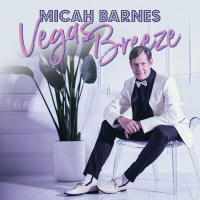 Micah Barnes - Vegas Breeze artwork