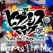 Gimme The Mic -Rule the Stage track.1- artwork