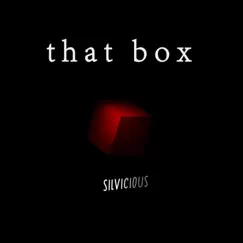 That Box by Silvicious album reviews, ratings, credits