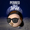 Perreo en la Lunax - Single
