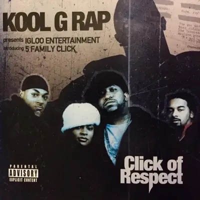 Introducing 5 Family Click: Click of Respect - Kool G Rap