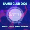 Samui Club 2020, 2019