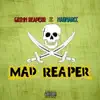 Mad Reaper (feat. Madmarcc) - Single album lyrics, reviews, download